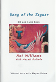 Song of the Jaguar Lyric Book